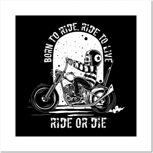 Ride To Live Posters and Art